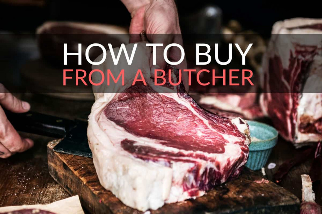 How to buy from a butcher
