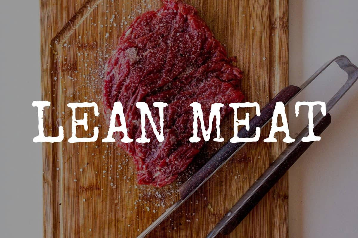 ask the butcher lean meat